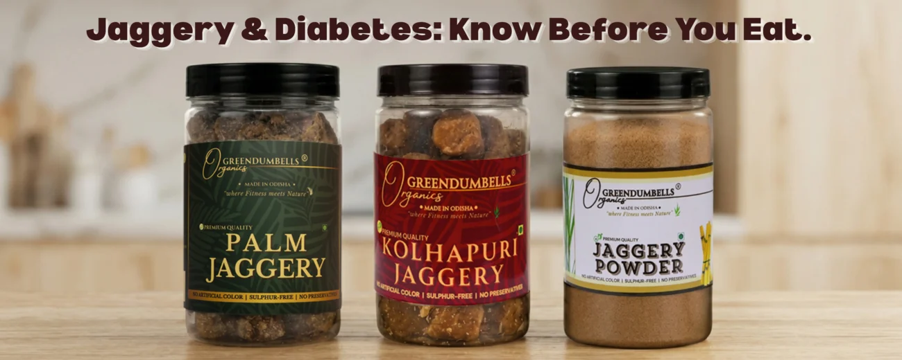 Practical Guidance for Diabetics Who Want to Use Jaggery