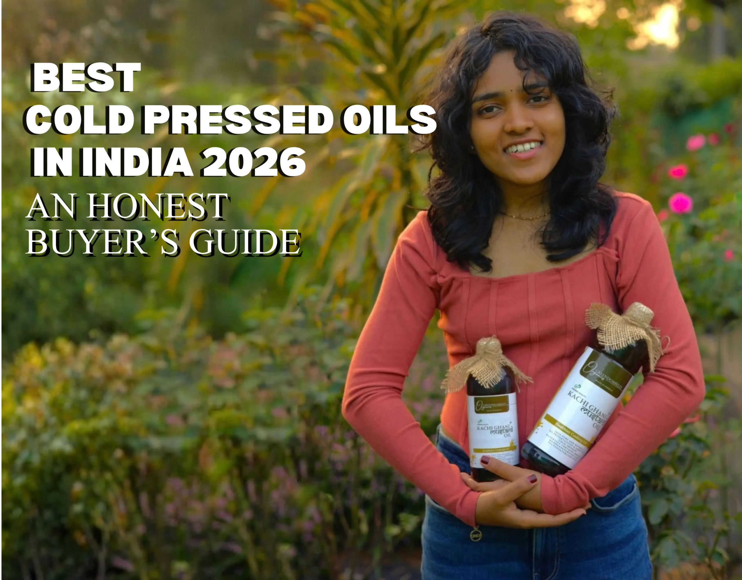 Best Cold Pressed Oils in India